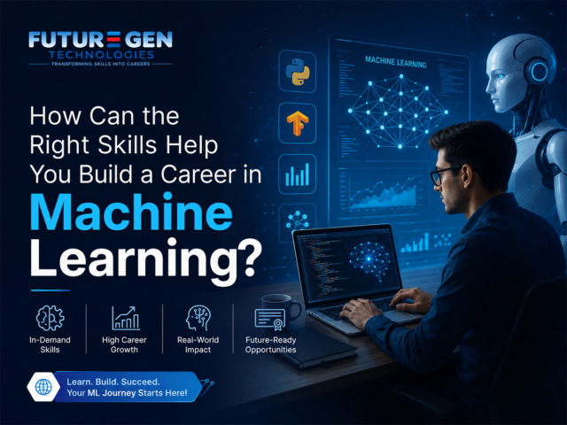 How Can the Right Skills Help You Build a Career in Machine Learning?