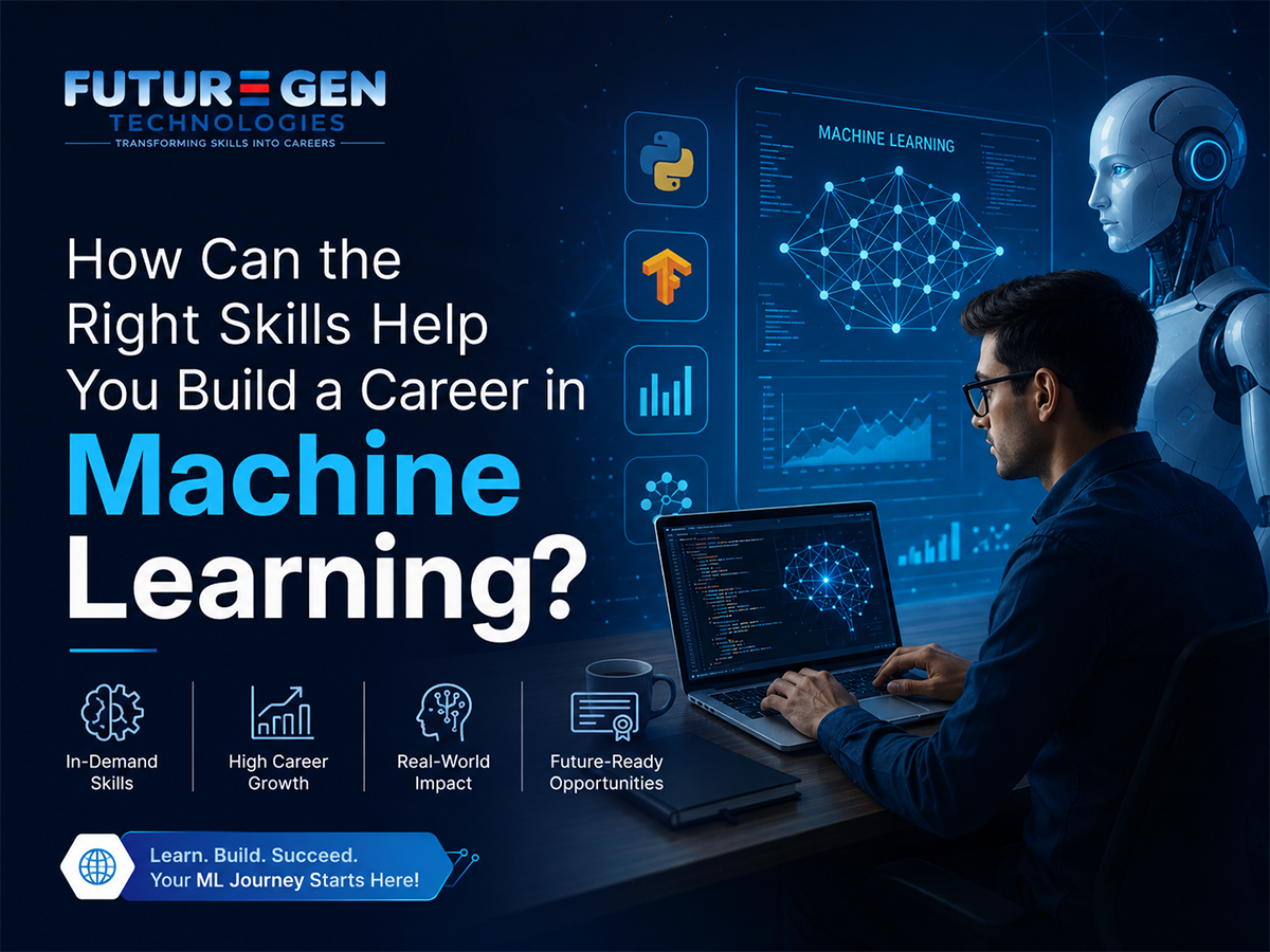 How Can the Right Skills Help You Build a Career in Machine Learning?